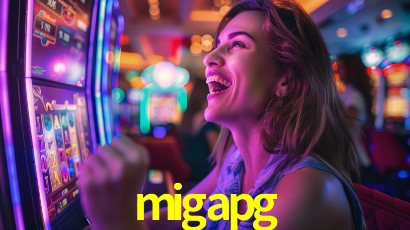 migapg: Seu Cassino Premiado com Pagamentos Rápidos